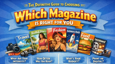 Which Magazine The Definitive Guide to Choosing Which Magazine Is Right for You 10 Which Magazine