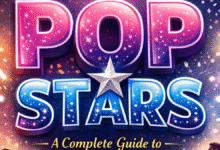Pop Stars: A Complete Guide to Fame, Music, and Global Influence 5 Pop Stars