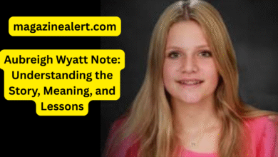Aubreigh Wyatt Note: Understanding the Story, Meaning, and Lessons 6 Aubreigh Wyatt Note