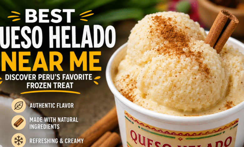 Best Queso Helado Near Me