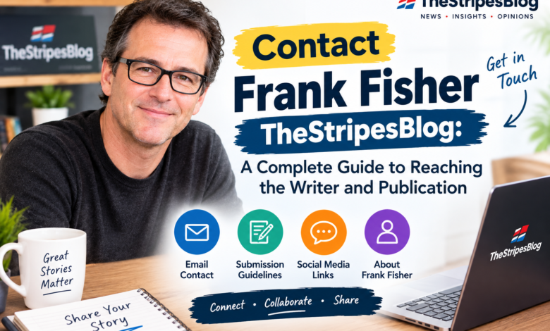 Contact Frank Fisher TheStripesBlog